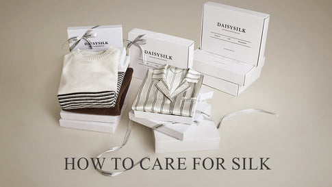 How to Care for Silk: 6 Essential Tips - DAISYSILK