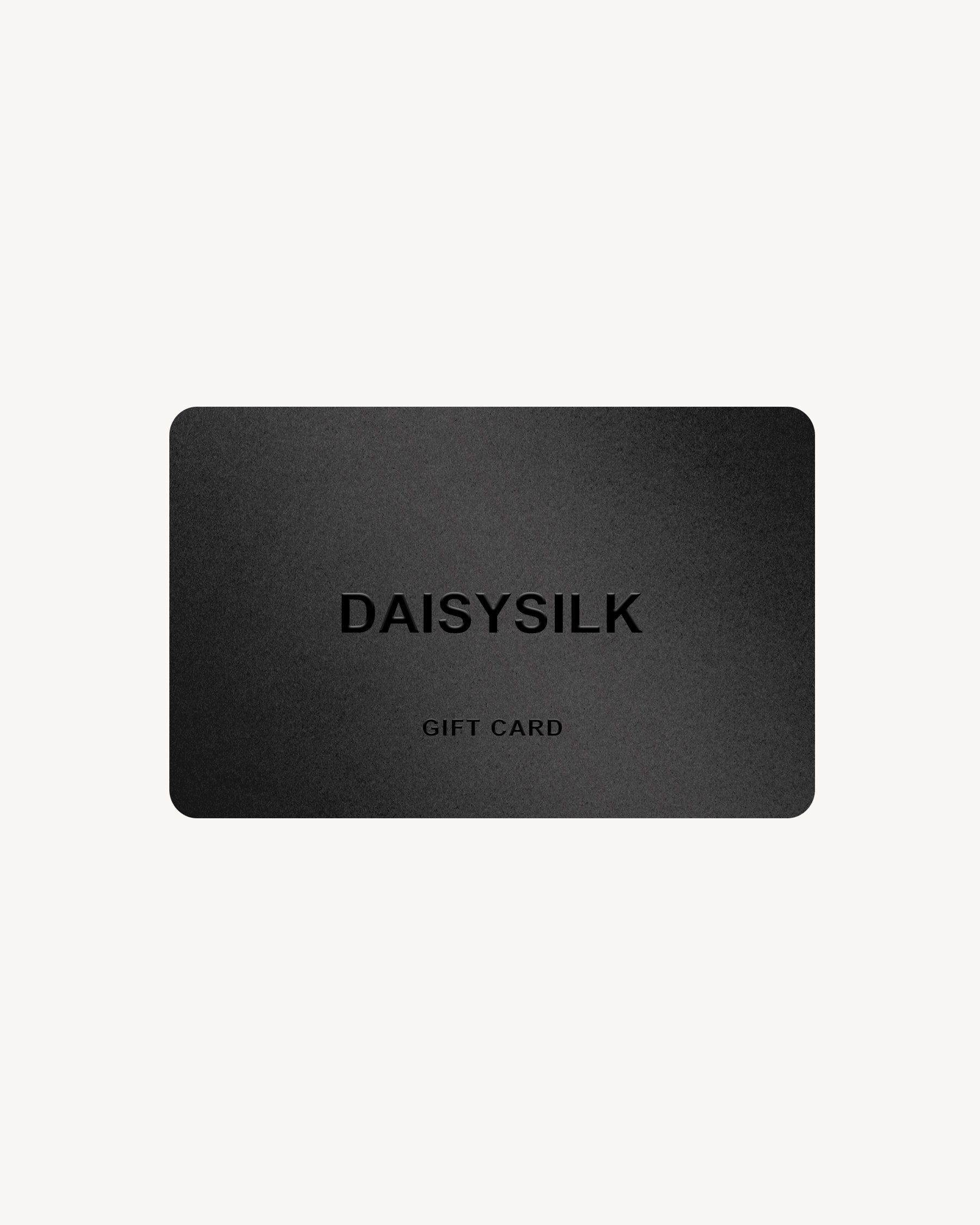 DAISYSILK Gift Card